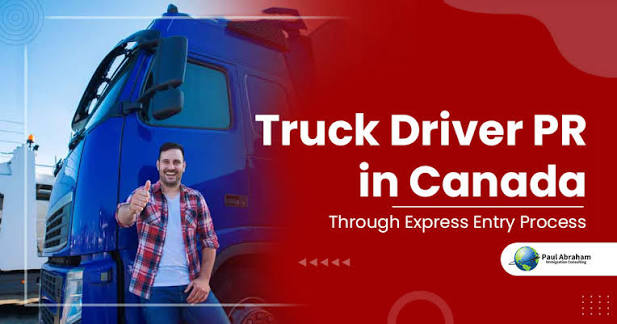 Canada Truck Driver Immigration Pathway 2025: How to Apply and Qualify